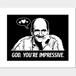 God, You're Impressive - Step Brothers Posters and Art